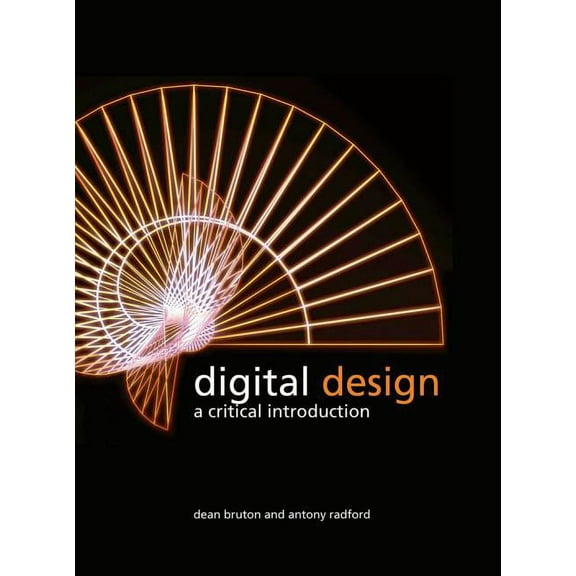 Digital Design: A Critical Introduction, (Paperback)