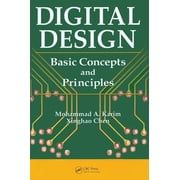 Digital Design Basic Concepts and Principles, Hardcover