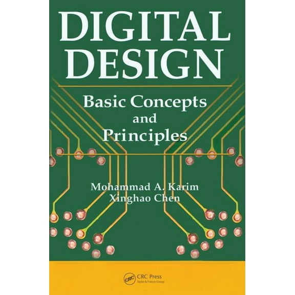Digital Design: Basic Concepts and Principles, (Hardcover)