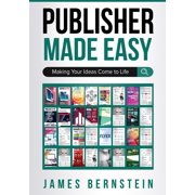 Digital Design Made Easy Publisher Made Easy Making Your Ideas Come to Life, Book 2, Paperback