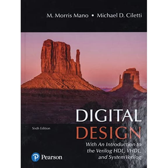 Pre-Owned Digital Design: With an Introduction to the Verilog Hdl, Vhdl, and Systemverilog (Hardcover) 0134549899 9780134549897