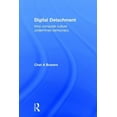 thumbnail image 1 of Digital Detachment: How Computer Culture Undermines Democracy, (Hardcover), 1 of 1