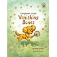 thumbnail image 1 of Digital Dogs, Media Literacy The Secret of the Vanishing Bones: Tracking the Data Trail, (Hardcover), 1 of 1