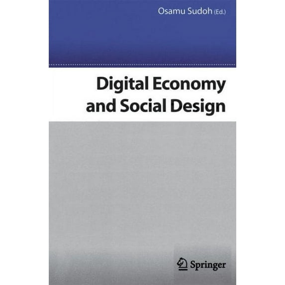 Digital Economy and Social Design