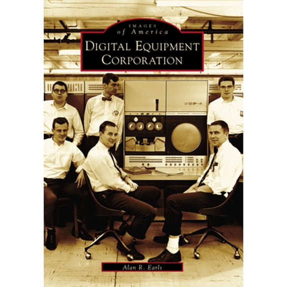 Pre-Owned Digital Equipment Corporation (Paperback) 0738535877 9780738535876