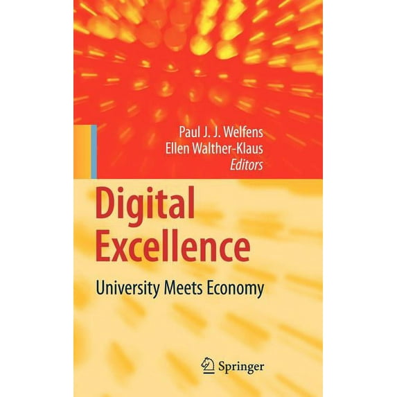 Digital Excellence: University Meets Economy, (Hardcover)