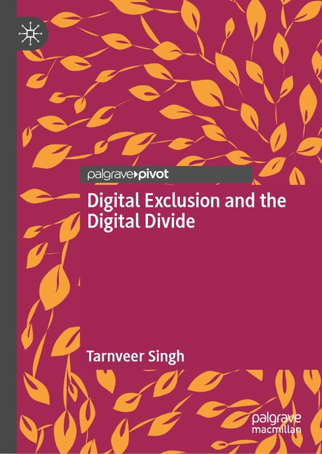Digital Exclusion and the Digital Divide, (Hardcover) - Walmart.com