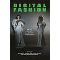 thumbnail image 1 of Digital Fashion: Theory, Practice, Implications (Paperback), 1 of 1