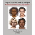 thumbnail image 1 of Digital Forensic Art Techniques: A Professional's Guide to Corel Painter (Paperback), 1 of 1