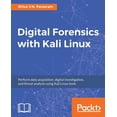 thumbnail image 1 of Digital Forensics with Kali Linux: Perform data acquisition, digital investigation, and threat analysis using Kali Linux, (Paperback), 1 of 1