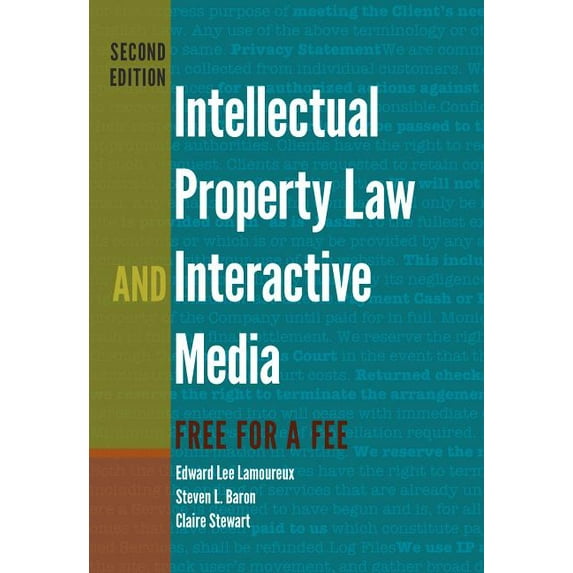 Digital Formations: Intellectual Property Law and Interactive Media: Free for a Fee (Paperback)