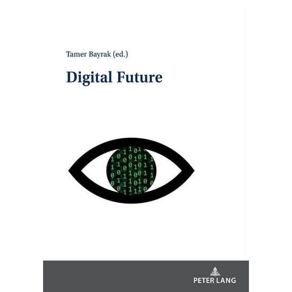 Digital Future (Paperback)