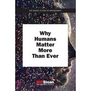 Digital Future of Management Why Humans Matter More Than Ever, Paperback
