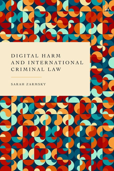 Digital Harm and International Criminal Law, (Hardcover)