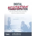 thumbnail image 1 of Digital Hesitation: Why B2B Companies Aren't Reaching Their Full Digital Transformation Potential, (Hardcover), 1 of 1