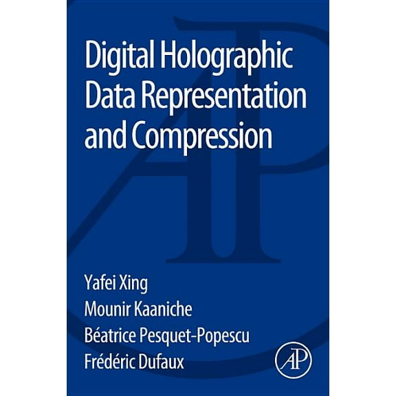 Digital Holographic Data Representation and Compression, (Paperback)