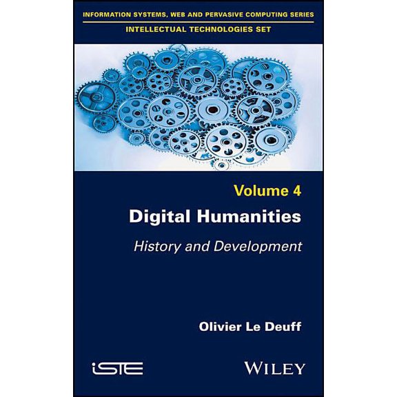 Digital Humanities: History and Development, (Hardcover)