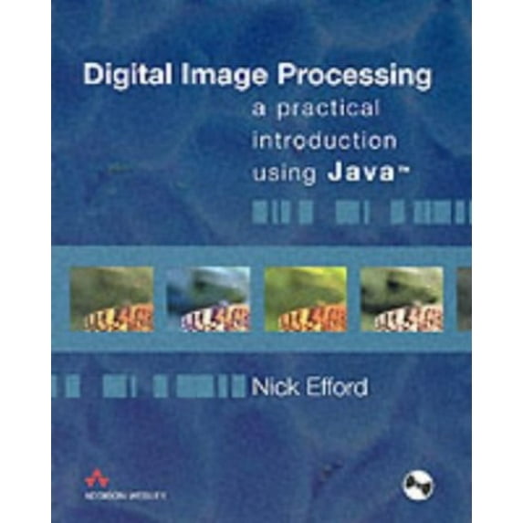 Pre-Owned Digital Image Processing: A Practical Introduction using Java Paperback