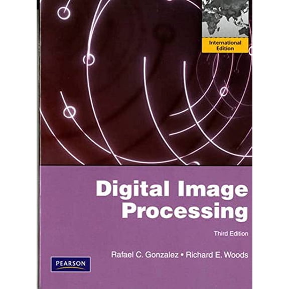 Pre-Owned Digital Image Processing: International Edition, 9780132345637, 0132345633, Paperback, 3 edition