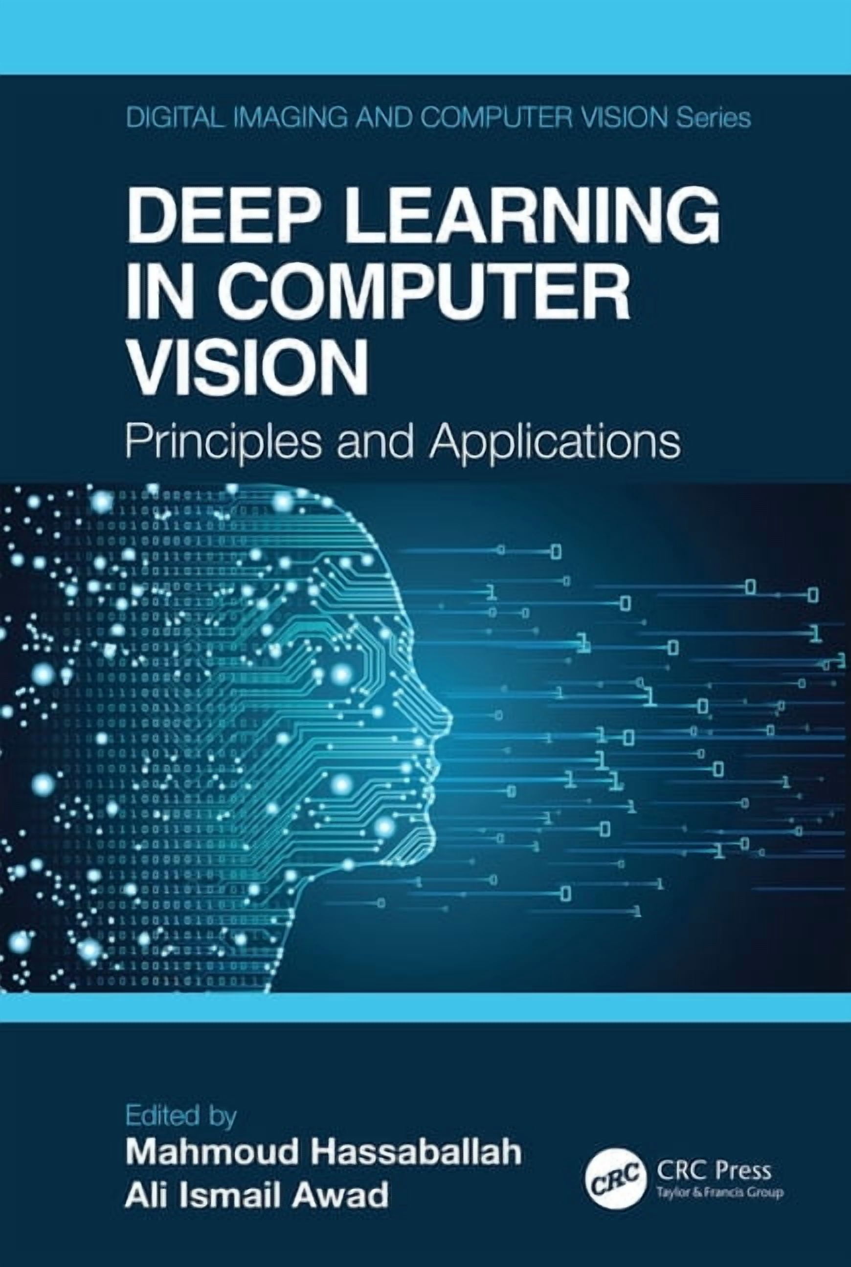 Digital Imaging and Computer Vision Deep Learning in Computer Vision ...