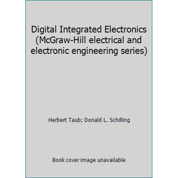 Pre-Owned Digital Integrated Electronics (Hardcover) 0070629218 9780070629219