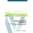 thumbnail image 1 of Digital Interactive Installations (Paperback), 1 of 1