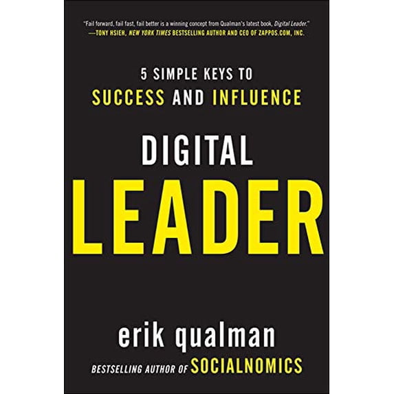 Pre-Owned Digital Leader: 5 Simple Keys to Success and Influence (Hardcover) 0071792422 9780071792424