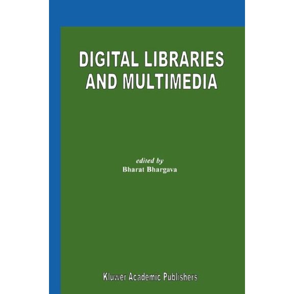 Digital Libraries and Multimedia, (Paperback)