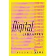 thumbnail image 1 of Pre-Owned Digital Libraries (Digital Libraries and Electronic Publishing) (Paperback) 0262511274 9780262511278, 1 of 1