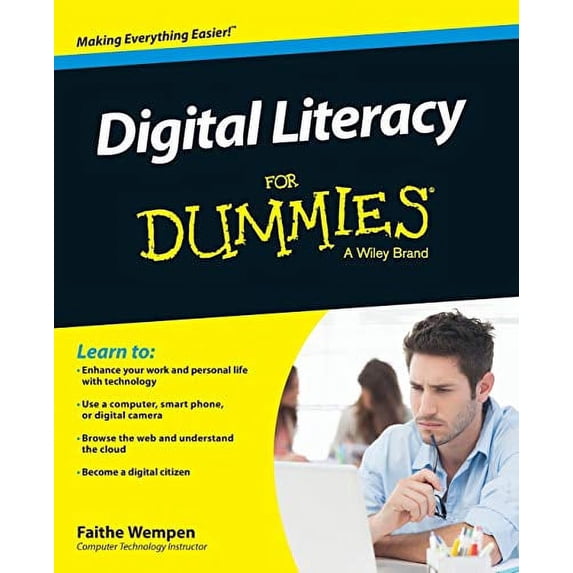 Pre-Owned Digital Literacy for Dummies (Paperback) 1118962869 9781118962862