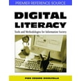 thumbnail image 1 of Digital Literacy: Tools and Methodologies for Information Society, (Hardcover), 1 of 1