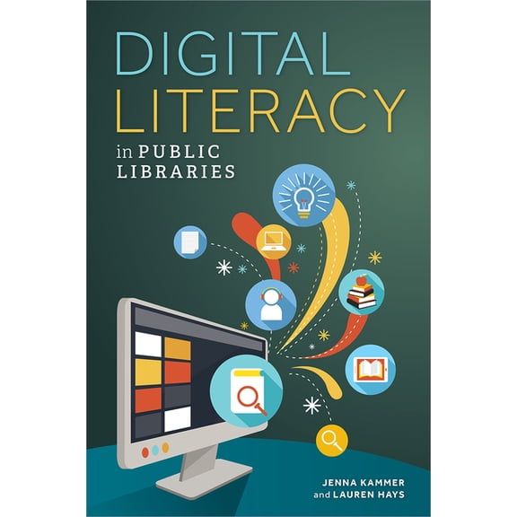 Digital Literacy in Public Libraries, (Paperback)