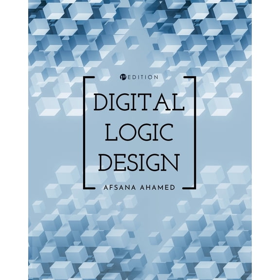 Digital Logic Design, (Paperback)