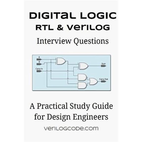 Pre-Owned Digital Logic RTL & Verilog Interview Questions (Paperback) by Trey Johnson