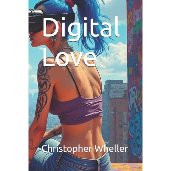 Complete Collection Digital Love, Book 1, (Paperback)