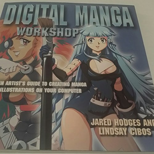 Pre-Owned Digital Manga Workshop: An Artist's Guide to Creating Manga Illustrations on Your Computer, (Paperback)