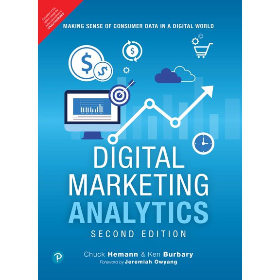 Digital Marketing Analytics, 2/e - Hemann