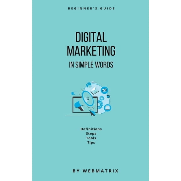 Digital Marketing In Simple Words, (Paperback)