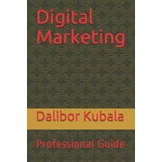 Digital Marketing Professional Guide Paperback