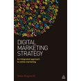 thumbnail image 1 of Pre-Owned Digital Marketing Strategy: An Integrated Approach to Online Marketing (Paperback) 074947470X 9780749474706, 1 of 1