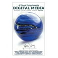 thumbnail image 1 of Digital Media: A Visual Encyclopedia: D5liver (Paperback), 1 of 1