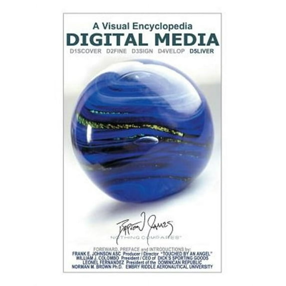 Digital Media: A Visual Encyclopedia: D5liver (Paperback)