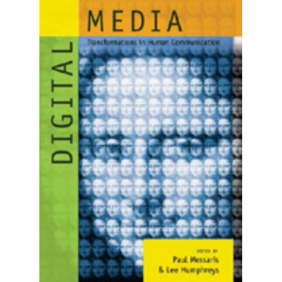 Pre-Owned Digital Media: Transformations in Human Communication (Paperback) 0820478407 9780820478401