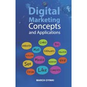 Digital Merchant Digital Marketing Concepts and Applications, Book 2, Paperback