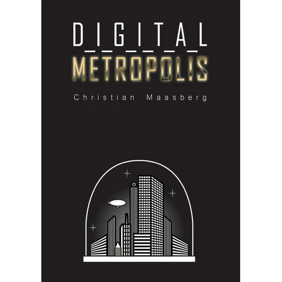 Digital Metropolis (Paperback)