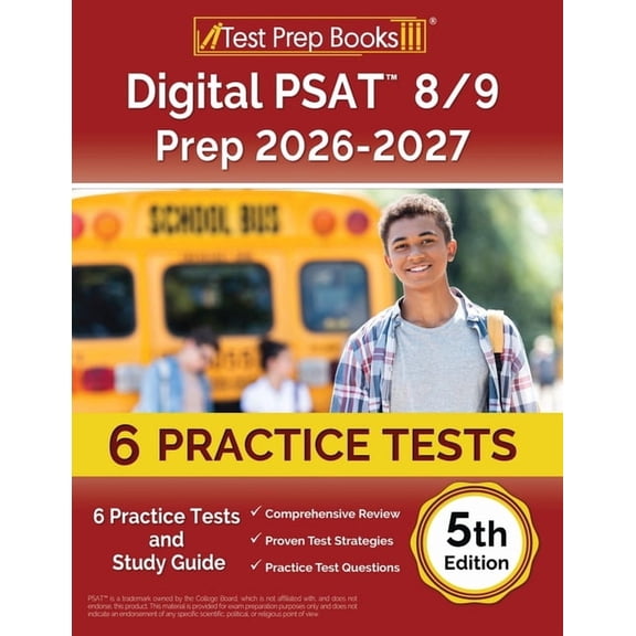 Digital PSAT 8/9 Prep 2025-2026: 6 Practice Tests and Study Guide [5th Edition], (Paperback)