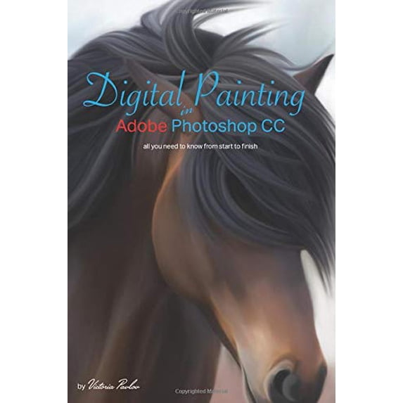 Pre-Owned Digital Painting in Adobe Photoshop CC Paperback