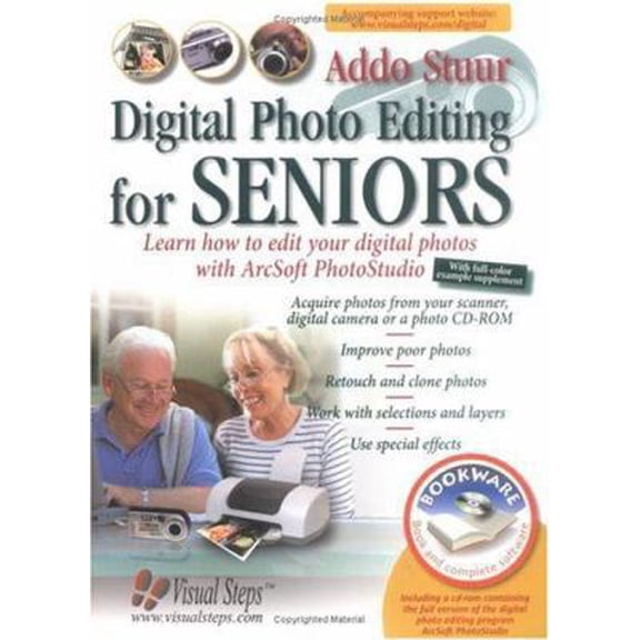Pre-Owned Digital Photo Editing for Seniors: Learn How to Edit Your Digital Photos with Arcsoft Photostudio 5.5 (Paperback) 9059050649 9789059050648