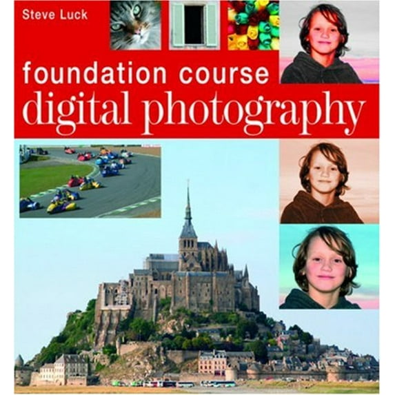 Pre-Owned Digital Photography Foundation Course (Paperback) 1844034968 9781844034963