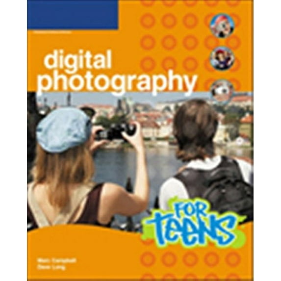 Pre-Owned Digital Photography for Teens (Paperback) 1598632957 9781598632958